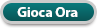 Gioca ora